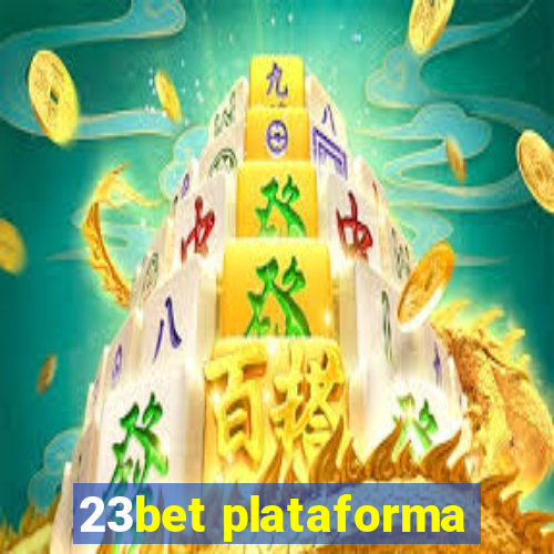 23bet plataforma